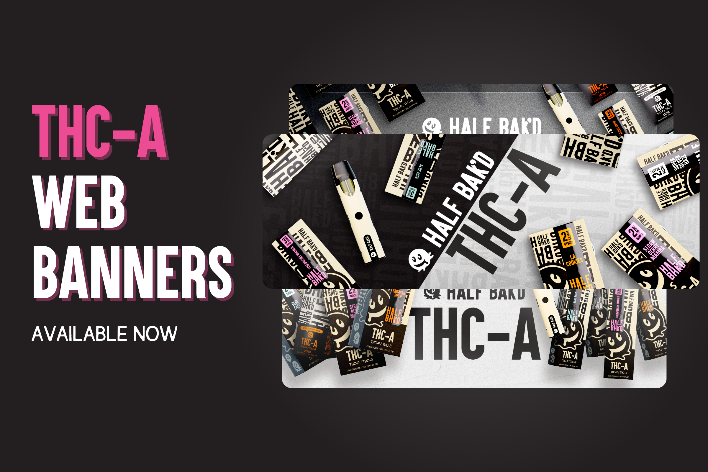 New THC-A Web Banners
